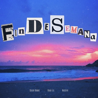 Fin de Semana (feat. Massive) - Single