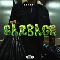 Garbage - Single - LAOWAI