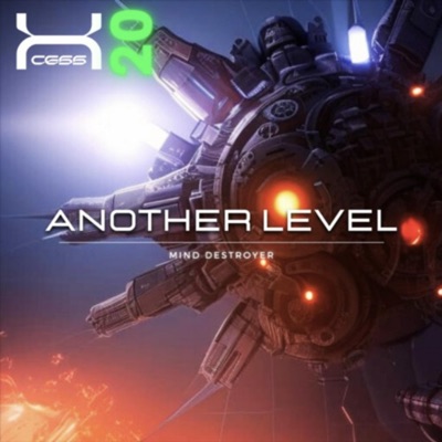 Another Level (feat. Mind Destroyer) - Single