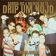 Drip um Nojo Single