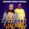 Zazu Zeh Olamide Refix (feat. Portable) - Single