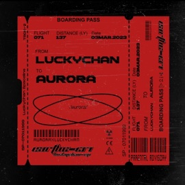 Aurora (feat. mrbs & NIAH) LuckyChan