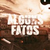 Alguns Fatos - Single