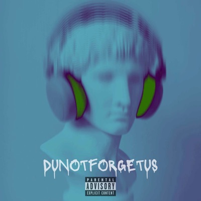 Dunotforgetus - EP