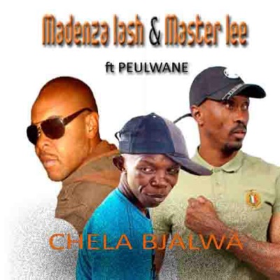 Chela bjalwa (feat. Master Lee and peulwane) - Single
