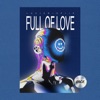 Full Of Love - Single