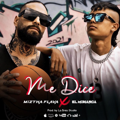 Me Dice (feat. El Monarca) - Single