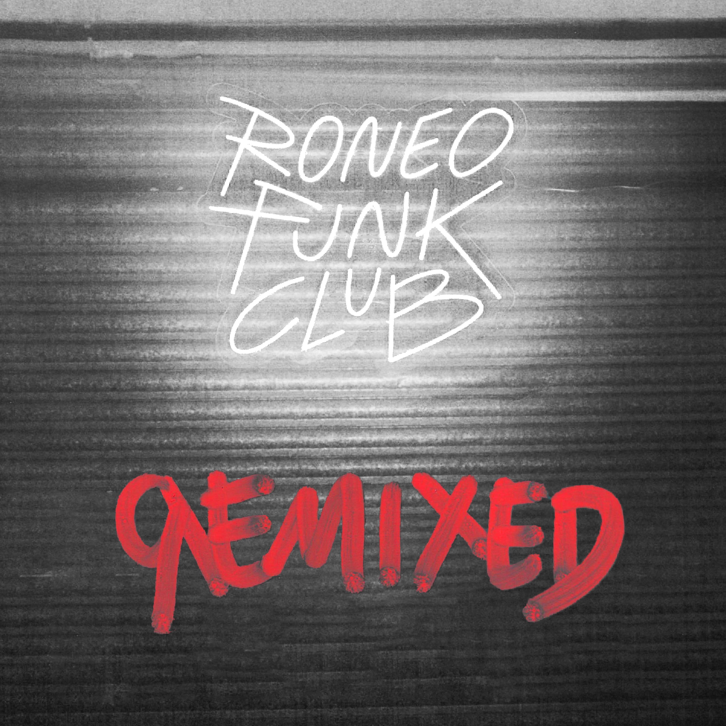 RONEO FUNK CLUB_REMIXED
