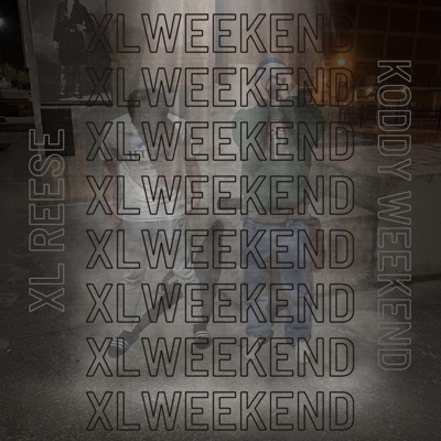 Xlweekend - EP