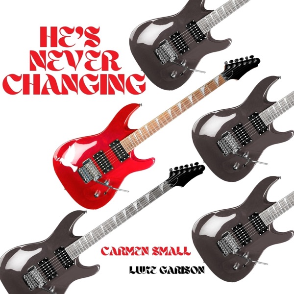 He's Never Changing (feat. Luke G)
