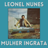 A Rosinha Dos Limões - Leonel Nunes