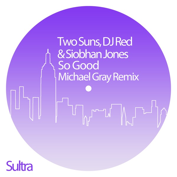 Dj Red - So Good Feat. Siobhan Jones (Michael Gray Remix)