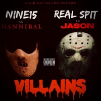 VILLAINS (feat. NINE15 & REAL SPIT) - Single - Real Spit Records