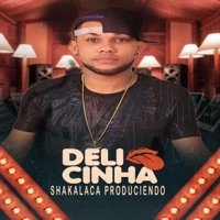 DELI CINHA - Single - shakalaca produciendo