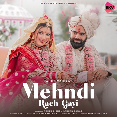 Mehndi Rach Gayi - Single