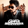 Campus Beeshanaya (feat. Young YD Smack & V dollar) - Single