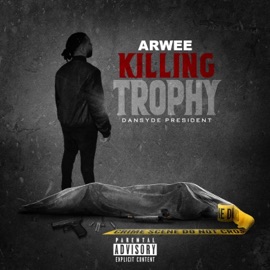 Killing Trophy Arwee