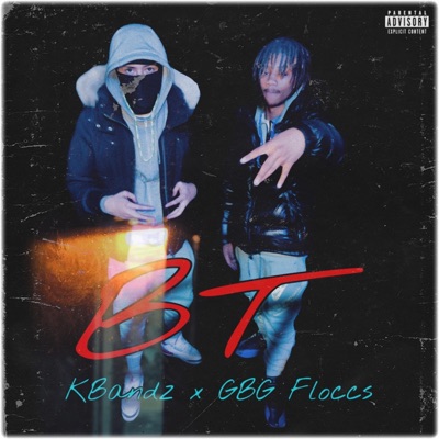 BT (feat. GBG Flocks) - Single