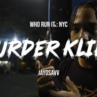 Murder Klipz (feat. WhoRunIt Records) - Single - Jayosavv