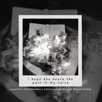 I Hope She Hears the Pain In My Voice