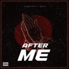 After Me (feat. Endeetone) - Single