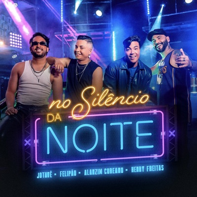 No Silêncio da Noite (feat. Felipão) - Single