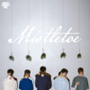 Mistletoe - Why Don't We