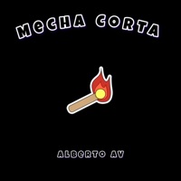 Mecha Corta - Single - Alberto AV