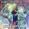 Heavy Duty Man - Single