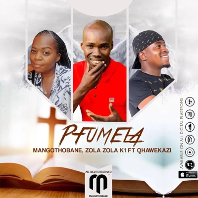 Pfumela,Mangothobane - Single