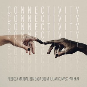 Connectivity (feat. Julian Convex)