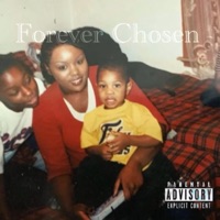 Forever Chosen - Chosen Kidd
