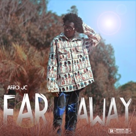 Far Away Afro JC