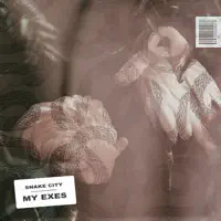 My Exes — Snake City
