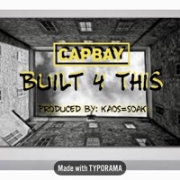 Built For This - Single - CAPBAY
