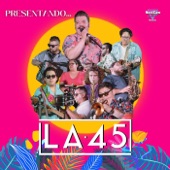 LA 45 - Recuerdos de la Cumbia