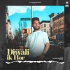 Diwali Ik Hor - Single