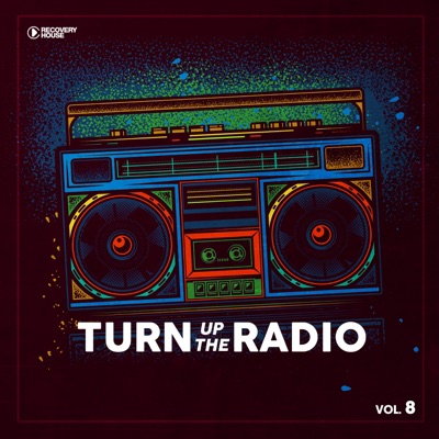 Turn up the Radio, Vol. 8