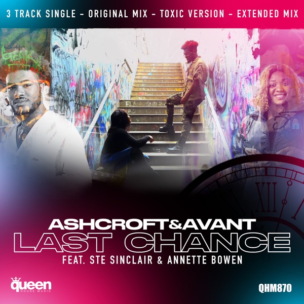 Last Chance (feat. Annette Bowen & Ste Sinclair) - Single