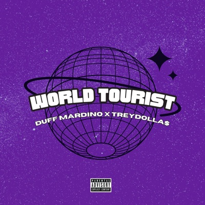 World Tourist (feat. TreyDolla$) - Single