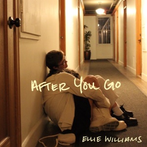 After You Go - Single