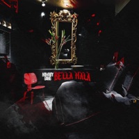 Bella Mala - Single - Homboy Gang