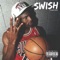 Swish - Prod.Fantum lyrics