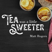 Tea Was a Little Sweeter artwork