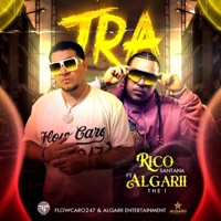 TRA (feat. Algarii_the1) - Single - RICO SANTANA