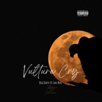 Vulture Cry (feat. Luh Nye) - Single - Dee3irty