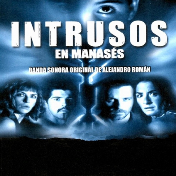 Intrusos en Manasés (Original Motion Picture Soundtrack)