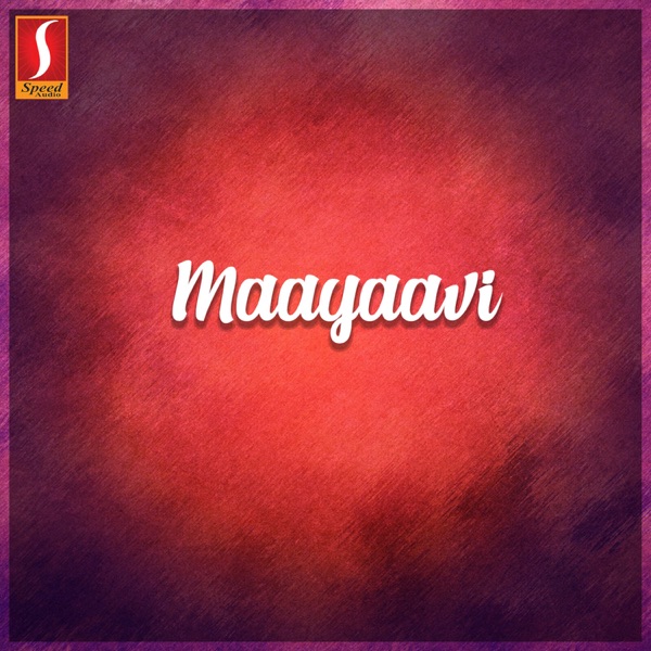 Maayaavi (Original Motion Picture Soundtrack) - Single