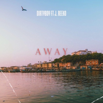 Away (feat. J. Reeko) - Single