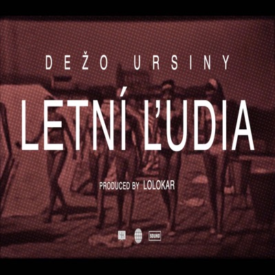 Letní ľudia (feat. Dežo Ursiny) - Single